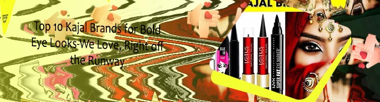 Best kajal brands