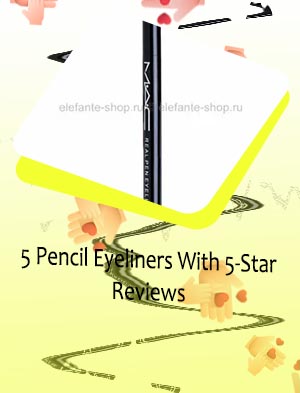 Reviews the best eyeliner
